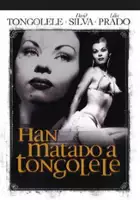 plakat filmu Han matado a Tongolele