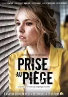 plakat serialu Prise au pi&egrave;ge
