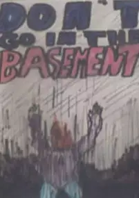 Plakat filmu Don't Go in the Basement