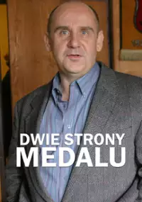 Plakat serialu Dwie strony medalu