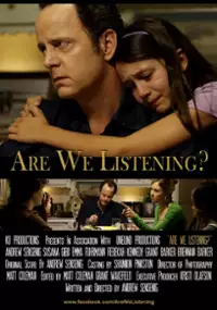 Plakat filmu Are We Listening?