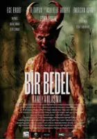 plakat filmu Bir Bedel: Kanlı Anlaşma