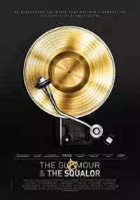 Plakat filmu The Glamour & the Squalor