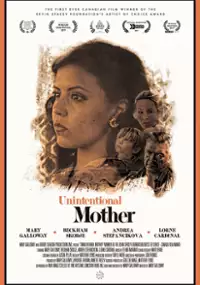 Plakat filmu Unintentional Mother