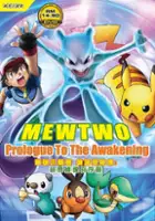 plakat filmu Pokemon: Mewtwo - Kakusei e no Prologue