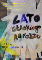 plakat filmu Lato gładkiego asfaltu