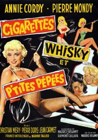 Plakat filmu Cigarettes, whisky et p'tites pépées