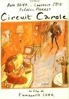 plakat filmu Circuit Carole