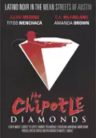 plakat filmu The Chipotle Diamonds