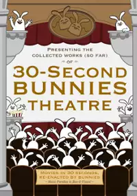 Plakat serialu 30-Second Bunnies Theatre