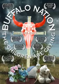 Plakat filmu Buffalo Nation: The Children Are Crying