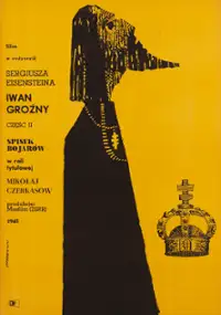 Plakat filmu Iwan Groźny: Spisek bojar&oacute;w