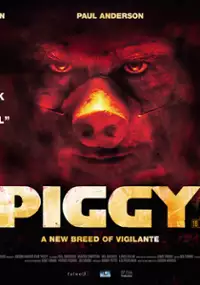 Plakat filmu Piggy