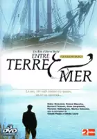 plakat serialu Entre terre et mer