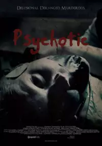 Plakat filmu Psychotic