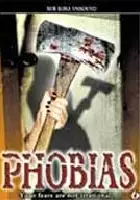 plakat filmu Phobias