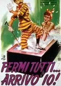Plakat filmu Fermi tutti arrivo io!