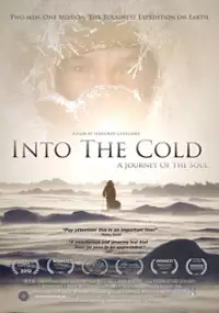 Plakat filmu Into the Cold: A Journey of the Soul