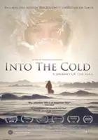 plakat filmu Into the Cold: A Journey of the Soul