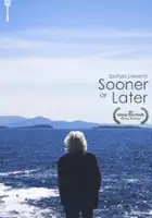 plakat filmu Sooner or Later