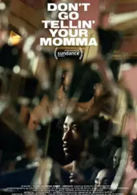 Plakat filmu Don’t Go Tellin’ Your Momma