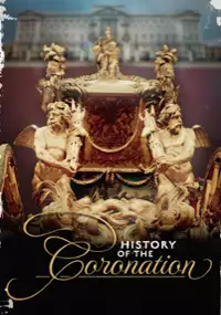 Plakat filmu History of the Coronation
