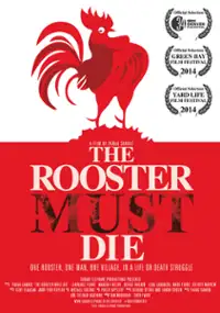Plakat filmu The Rooster Must Die