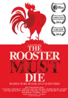 Marc Forde / The Rooster Must Die