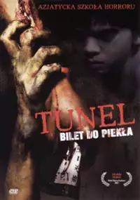 Plakat filmu Tunel - Bilet do piekła