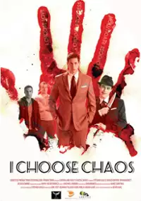 Plakat filmu I Choose Chaos