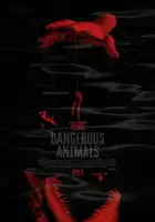 plakat filmu Dangerous Animals