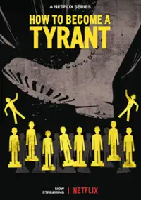 Plakat serialu Jak zostać tyranem