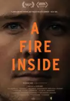 plakat filmuA Fire Inside