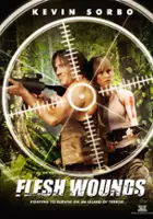 plakat filmu Flesh Wounds