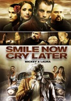 plakat filmu Smile Now Cry Later