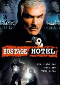 Plakat filmu Hotelowi zakładnicy