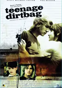Plakat filmu Teenage Dirtbag 