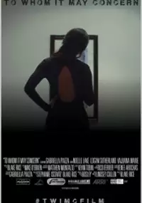 Plakat filmu To Whom It May Concern