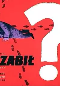 Plakat filmu Kto zabił?