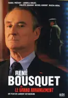 plakat filmu Ren&eacute; Bousquet ou Le grand arrangement