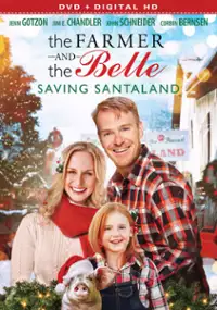 Plakat filmu The Farmer and the Belle: Saving Santaland