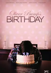Plakat filmu Oliver Bump's Birthday