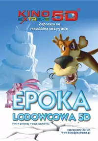 Plakat filmu Epoka lodowcowa 5D