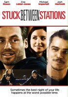 plakat filmu Stuck Between Stations