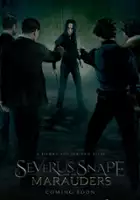 plakat filmu Severus Snape and the Marauders