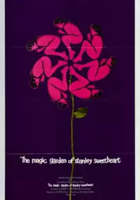 Plakat filmu The Magic Garden of Stanley Sweetheart