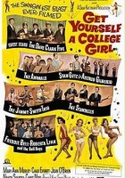 plakat filmu Get Yourself a College Girl