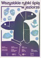 plakat filmu Wszystkie rybki śpią w jeziorze