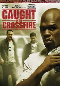 Plakat filmu Caught in the Crossfire