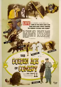 Plakat filmu The Golden Age of Comedy